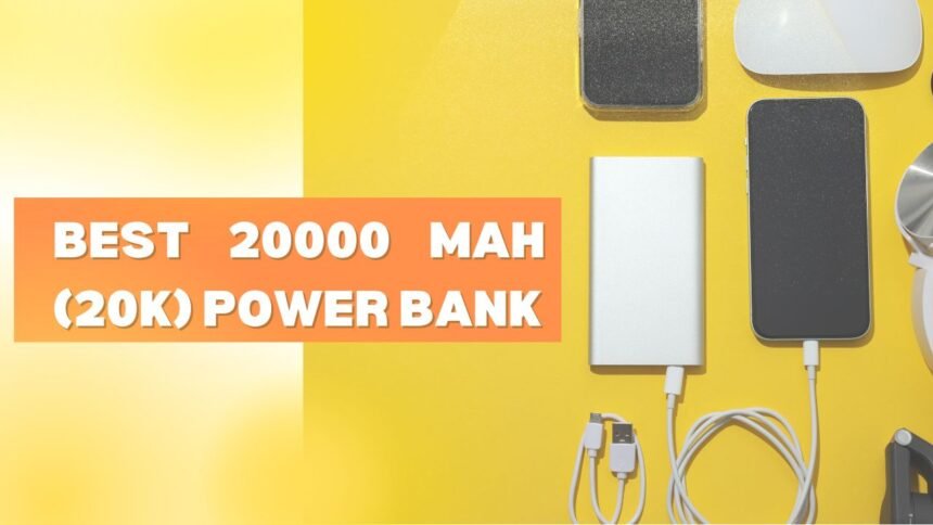 Buy best 20000 mAh (20K) power bank